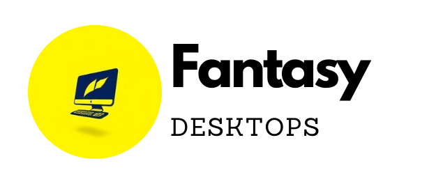 Fantasy Desktops